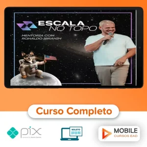 Mentoria Escala No Topo - Ronaldo Ibrahim