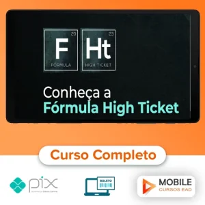 Fórmula High Ticket - Érico Rocha