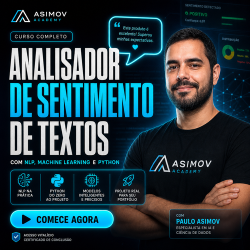 Analisador de sentimento de textos - Asimov Academy