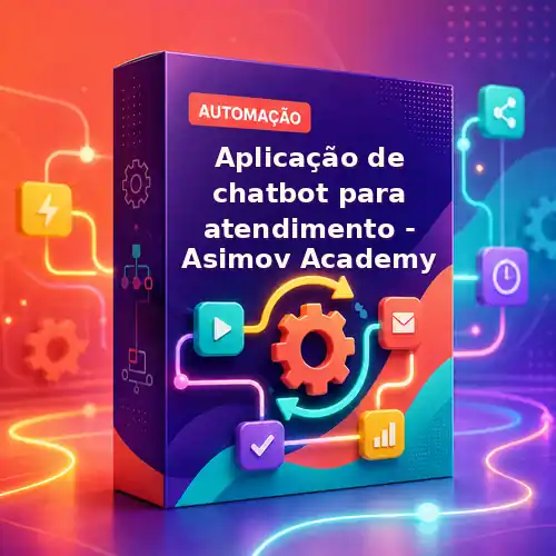 Aplicação de chatbot para atendimento - Asimov Academy