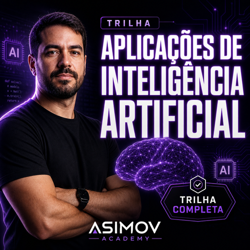 Aplicações de Inteligência Artificial - Asimov Academy