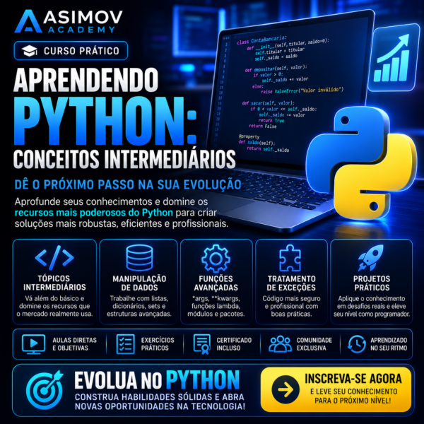Aprendendo Python: Conceitos Intermediários - Asimov Academy