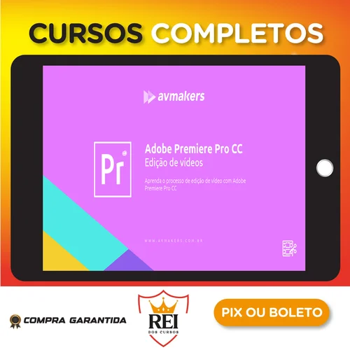 Adobe Premiere Pro CC: Edição de Vídeos 2 - AvMakers
