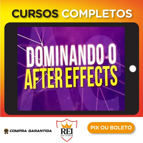 Dominando o After Effects - Héber Simeoni