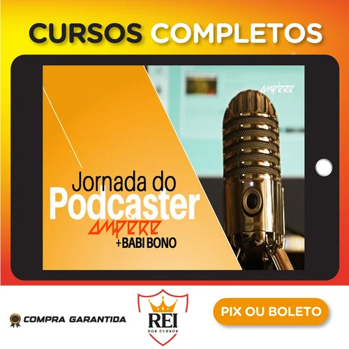 Jornada do Podcaster - Diversos Autores