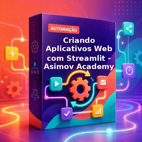Criando Aplicativos Web com Streamlit - Asimov Academy