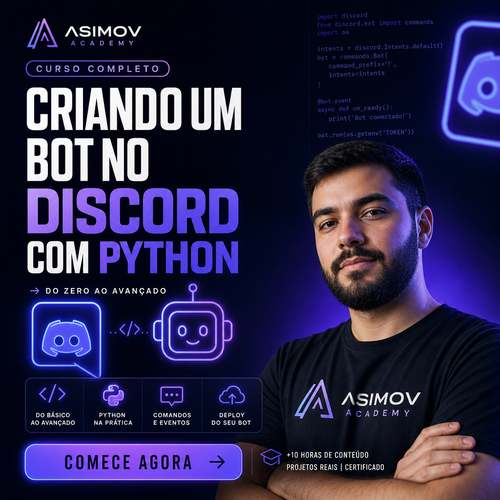 Criando um bot no Discord com Python - Asimov Academy