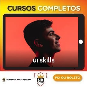 Ui Skills – Kácio Felipe
