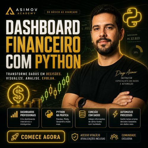 Dashboard financeiro com Python - Asimov Academy