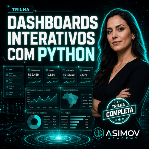 Dashboards Interativos com Python - Asimov Academy