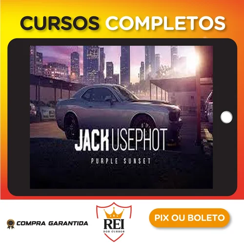 Purple Sunset: Dominando o Por do Sol - Jack Usephot