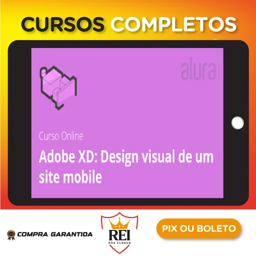 Adobe XD Design Visual de um Site Mobile - Alura