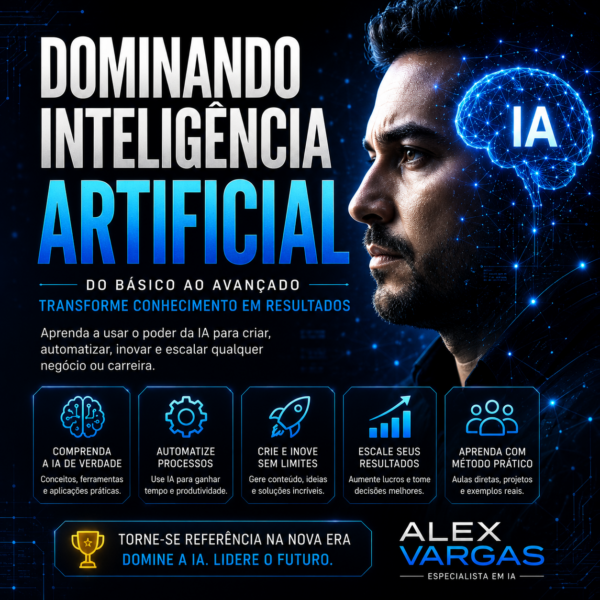 Dominando Inteligência Artificial – Alex Vargas