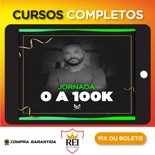 Jornada do 0 a 100k - Maurício Seixas