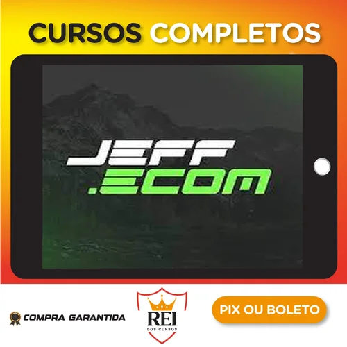 Mentoria Dropshipping - Jeff Ecom