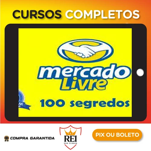 Mercado Livre Sem Segredos 2.0 - Gilmar Theobald