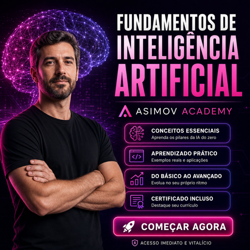 Fundamentos de Inteligência Artificial - Asimov Academy