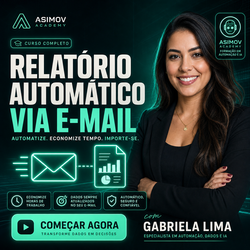 Gerando relatório automático via e-mail - Asimov Academy
