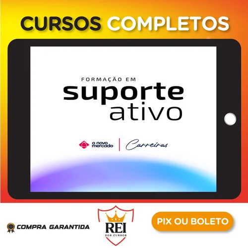 Formação Em Suporte Ativo - O Novo Mercado - Ícaro de Carvalho