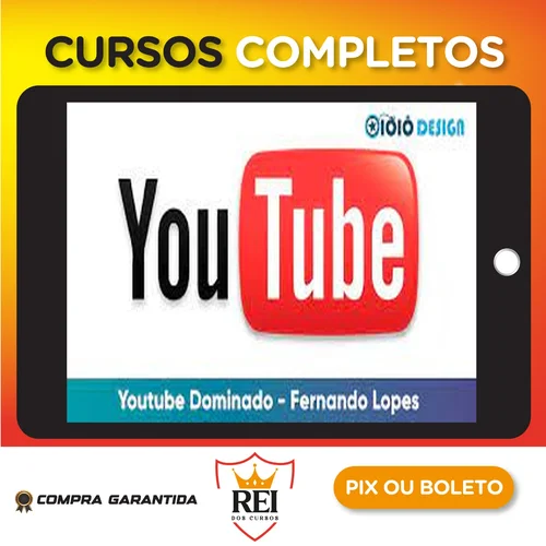 Youtube Dominado - Fernando Lopes