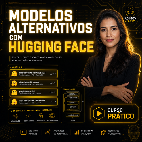 Modelos Alternativos com Hugging Face - Asimov Academy