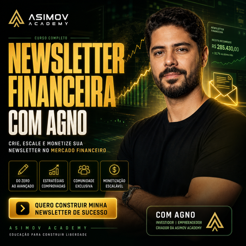 Newsletter Financeira com Agno - Asimov Academy