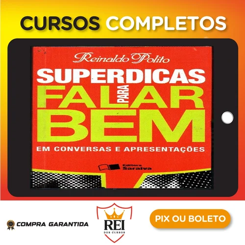 Super Dicas para Falar Bem - Reinaldo Polito