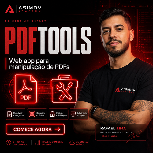 PDFTools – web app para manipulação de PDFs - Asimov Academy