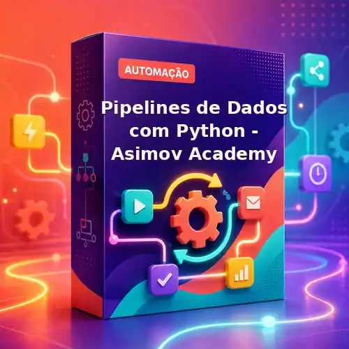Pipelines de Dados com Python - Asimov Academy