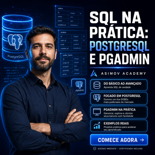 SQL na prática: PostgreSQL e pgAdmin - Asimov Academy