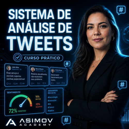 Sistema de análise de tweets - Asimov Academy